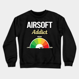 Funny Addict Airsoft Crewneck Sweatshirt